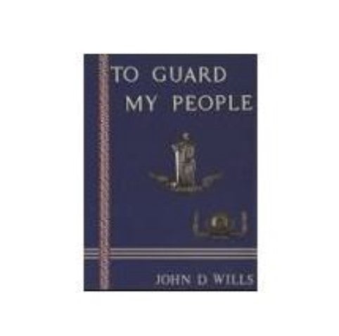 To Guard My People: 1861-1995 (Museum)