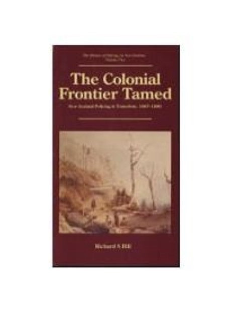 The Colonial Frontier Tamed: (Museum)